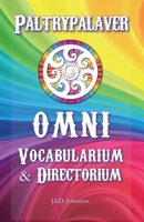 Paltrypalaver: Vocabularium and Directorium 1973758172 Book Cover