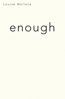 Enough 0864739133 Book Cover