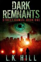 Dark Remnants 1393012167 Book Cover