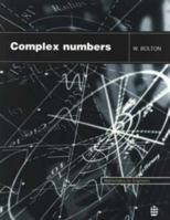 Complex Numbers 0582237416 Book Cover