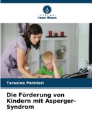 Die Förderung von Kindern mit Asperger-Syndrom (German Edition) 6630028317 Book Cover