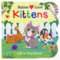 Babies Love Kittens 1680527827 Book Cover