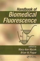 Handbook of Biomedical Fluorescence 0824709551 Book Cover