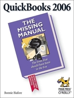 QuickBooks 2006: The Missing Manual 0596101848 Book Cover