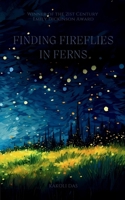 Finding Fireflies in Ferns B0DWTB5TJD Book Cover
