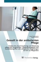 Gewalt in der ambulanten Pflege 3639423356 Book Cover