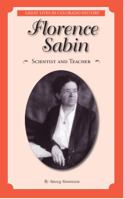 Florence Sabin: Scientist and Teacher (Great Lives in Colorado History) (English and Spanish Edition) 0865411794 Book Cover