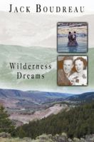 Wilderness Dreams 1894759001 Book Cover