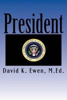President 1976589533 Book Cover