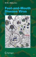 Current Topics in Microbiology and Immunology, Volume 288: Foot-and-Mouth Disease Virus 354022419X Book Cover