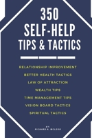 350 Self - Help Tips & Tactics: 7 - Part Bundle 1089419058 Book Cover