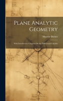 Plane Analytic Geometry: With Introductory Chapters On the Differential Calculus 1022685619 Book Cover