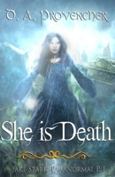 She is Death: Jake Stark: Paranormal P. I. 1718141408 Book Cover