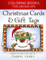 Christmas Cards & Gift Tags: Coloring Books for Grownups, Adults 151868436X Book Cover