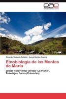 Etnobiologia de Los Montes de Maria 3659004316 Book Cover