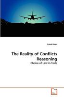The Reality of Conflicts Reasoning: Choice of Law in Torts 363927332X Book Cover
