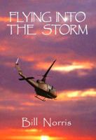 Flying Into the Storm 0991540956 Book Cover