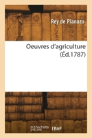 Oeuvres d'agriculture. Numéro 10 2418262553 Book Cover