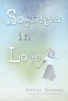 Socrates In Love 1421501546 Book Cover