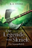 Der Smaragdkelch: Teil 2 150759738X Book Cover