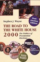 Road to the White House 2000 B005AZ1YTG Book Cover