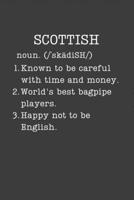 Scottish: Scotland Gifts - Small Lined Writing Journal or Notebook (Card Alternative) (Definition, Humor) 1700145991 Book Cover