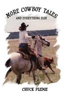 More Tall Tales and Everything Else 1790354927 Book Cover