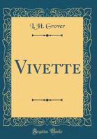 Vivette (Classic Reprint) 1172433305 Book Cover