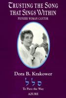 Trusting the Song That Sings Within 0964327309 Book Cover
