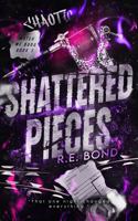 Shattered Pieces (Watch Me Burn) 1922837636 Book Cover