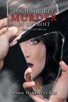 High Society Murder in Detroit: Peacock-Tail Mirror 1982241721 Book Cover