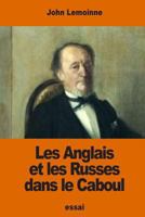 Les Anglais Et Les Russes Dans Le Caboul 1541102770 Book Cover