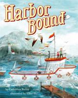 Harbor Bound 1484799526 Book Cover
