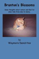 Branton's Blossoms 0976971534 Book Cover