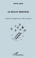 Le mulot menteur 2747518191 Book Cover
