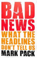 Bad News 1785905503 Book Cover