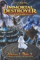 Immortal Destroyer: Li Clan: Volumen I - Parte III (Immortal Destroyer - Versión en español) (Spanish Edition) B0H1ZW4S4Z Book Cover