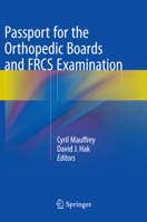 Passport for the Orthopedic Boards and FRCS Examination 2817804740 Book Cover