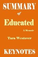 Summary of Educated: A Memoir by Tara Westover 1798688905 Book Cover