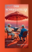 Der Schriftsteller: Novelle (German Edition) 3819277676 Book Cover
