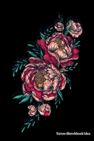 Tattoo Sketchbook Idea: Tattoo Journal Logbook,Designs New Idea in tattoo Sketch books for Men and Women 6 x 9 inch 1670692442 Book Cover