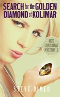 Search for the Golden Diamond of Kolimar 160975221X Book Cover