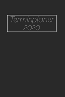 Terminplaner 2020: 2 Jahres Kalender I Monatsplaner I Familienplaner I Planer Din A5 105 Seiten I Januar 2020 - Dezember 2021 Wochenplaner I ... Simple I Schwarz Dezent I Jo 1653264128 Book Cover