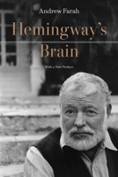 Hemingway's Brain: With a New Preface 1643365916 Book Cover