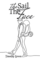 The sail, The face 1665593989 Book Cover