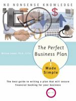 The Perfect Business Plan Made Simple: The best guide to writing a plan that will secure financial backing for your business (Made Simple) 0385469349 Book Cover