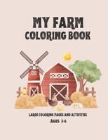 MY FARM COLORING BOOK B0CHLCF78N Book Cover