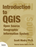 Introduction to QGIS: Open Source Geographic Information System 1734464305 Book Cover