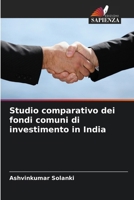 Studio comparativo dei fondi comuni di investimento in India (Italian Edition) 3330973757 Book Cover