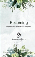Becoming B0FWZ1V1TJ Book Cover